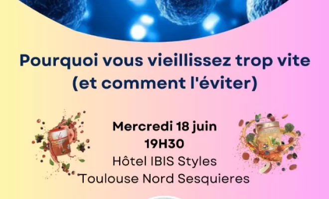 Pourquoi vous vieillissez trop vite et comment l'éviter avec Yuluka, Toulouse, Yuluka